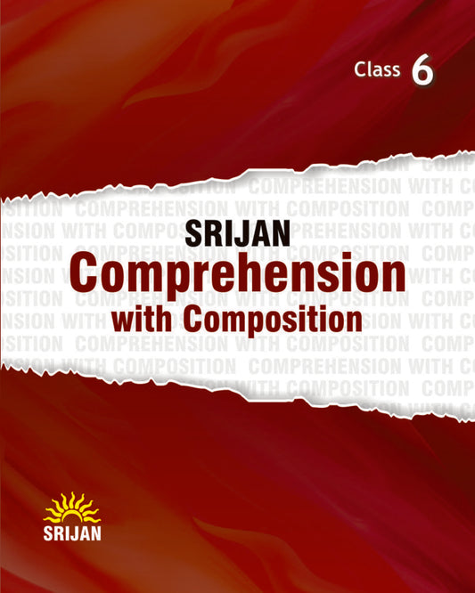 Srijan Comprehension With Composition 6 [Paperback]