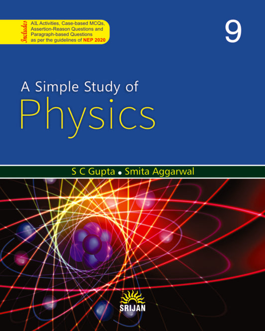 A Simple Study Of Physics 9 by S C Gupta & Smita Aggarwal [Paperback]
