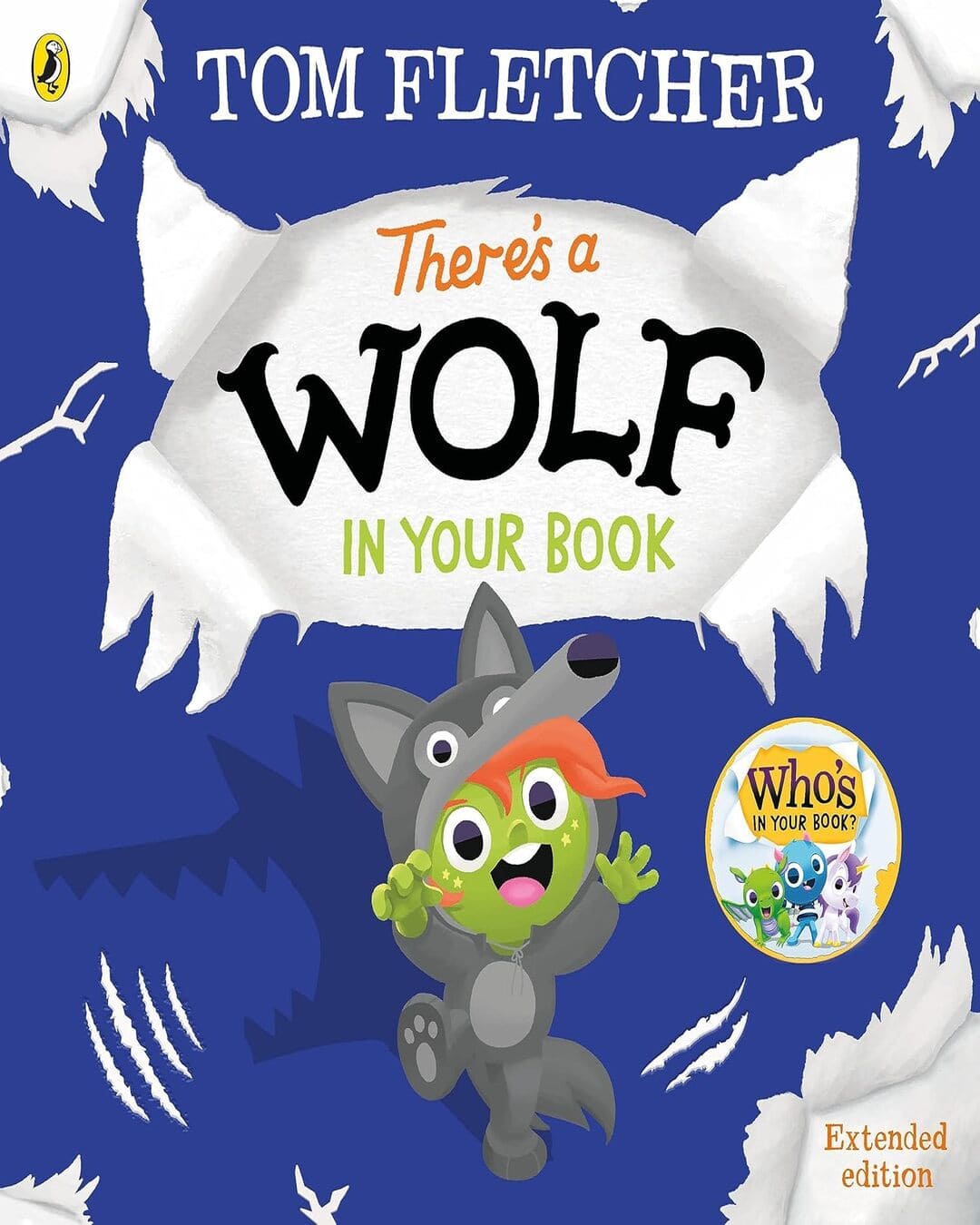 Theres A Wolf In Your Book by Fletcher, Tom [Paperback]