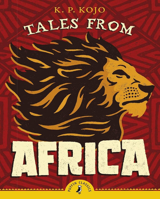 Tales From Africa (Puffin Classics) by K. P. Kojo [Paperback]