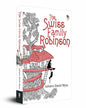 The Swiss Family Robinson by Johann David Wyss [Paperback]