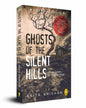 Ghosts of the Silent Hills by Anita Krishan [Paperback]