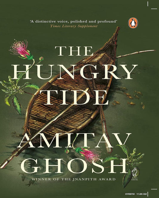 The Hungry Tide by Amitav Ghosh [Hardcover]