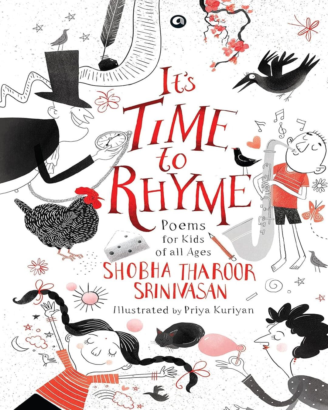 IT’S TIME TO RHYME: Poems for Kids of All Ages by  Shobha Tharoor Srinivasan [Hardcover]