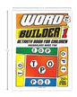 Word Builder Activity Book For Children: Level 1 by Wonder House Books [Paperback]