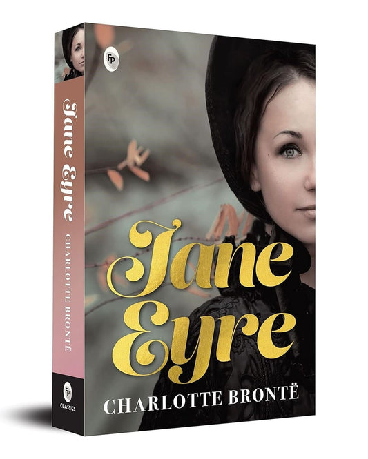 Jane Eyre by Charlotte Brontë [Paperback]