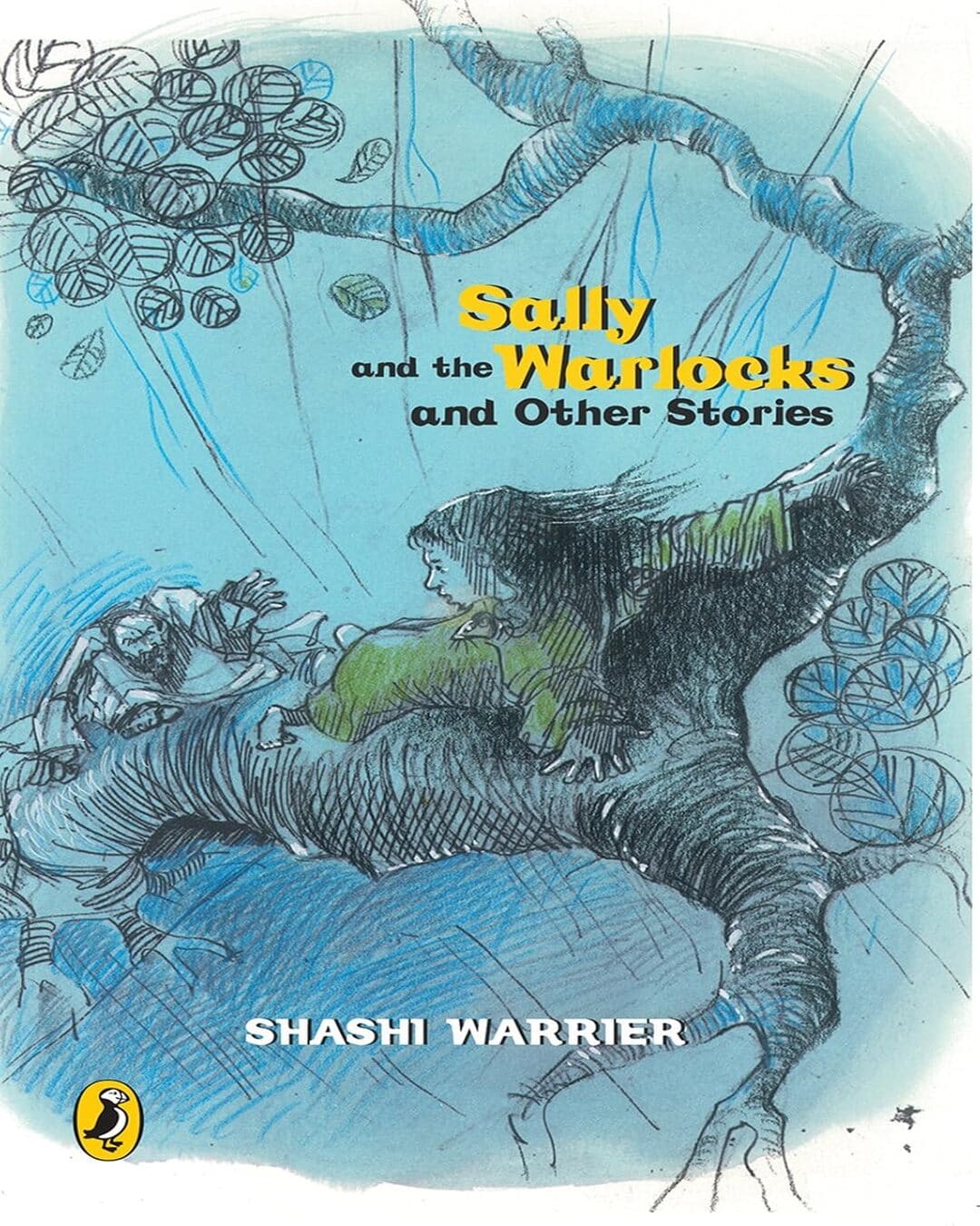 Sally And The Warlocks And Other Stories by Shashi Warrier [Paperback]