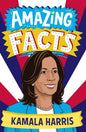 Amazing Facts — Amazing Facts Kamala Harris by CLIVE GIFFORD [PB]