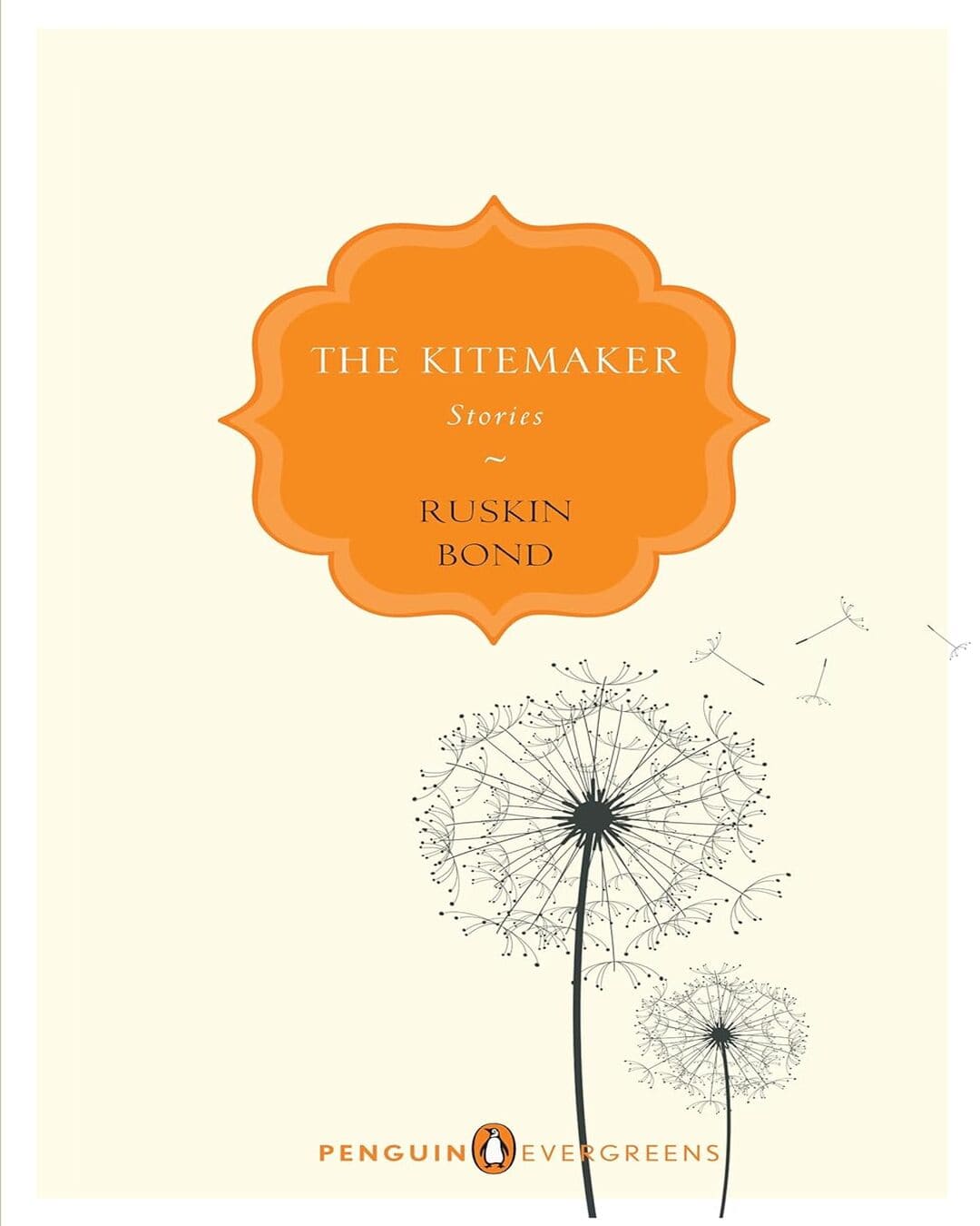 The Kitemaker: Stories by Ruskin Bond [Paperback]