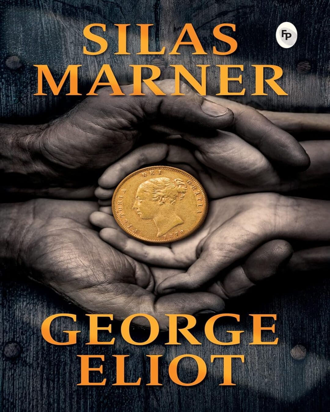 Silas Marner by George Eliot [Paperback]