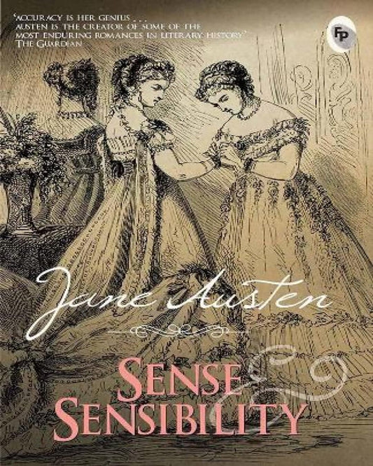 Sense & Sensibility by Jane Austen [Paperback]