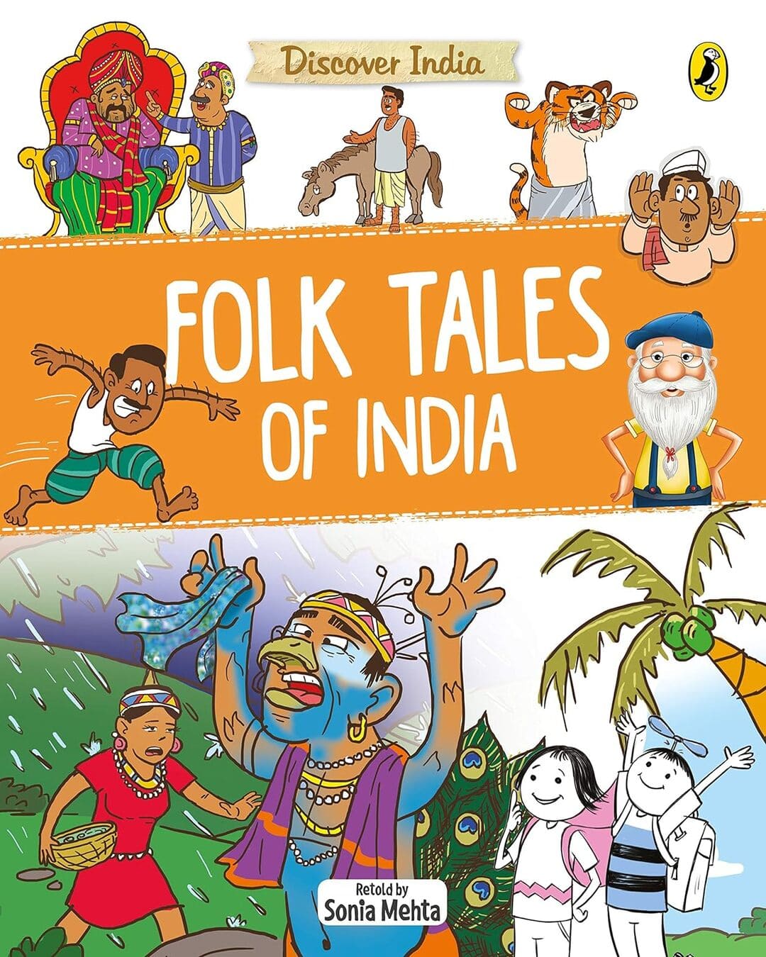 Discover India: Folk Tales Of India by Sonia Mehta [Paperback]