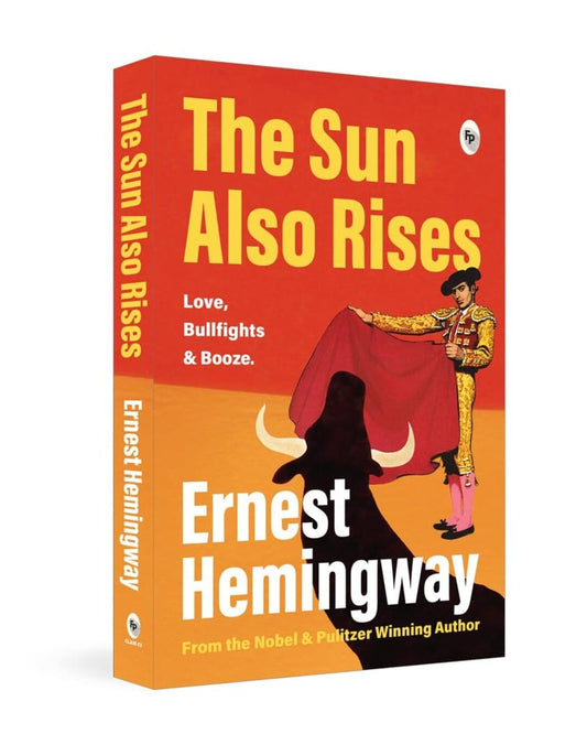 The Sun Also Rises by Ernest Hemingway [Paperback]