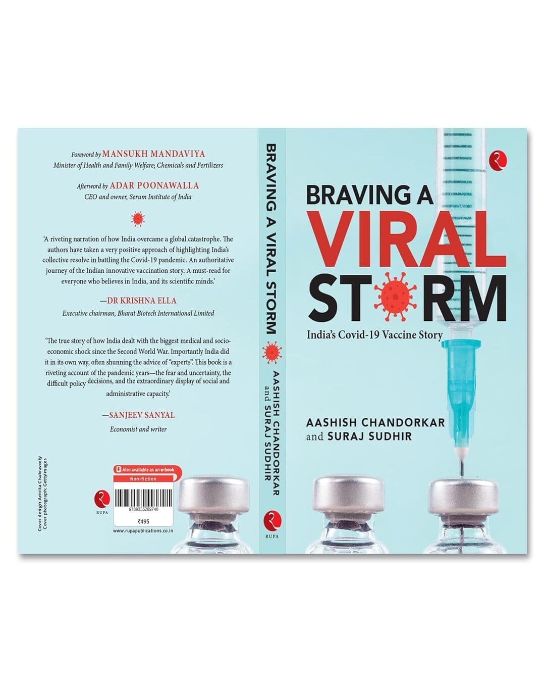 BRAVING A VIRAL STORM: India’s Covid-19 Vaccine Story by Aashish Chandorkar, Suraj Sudhir[Hardcover]