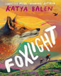 Foxlight by Katya Balen [Paperback]