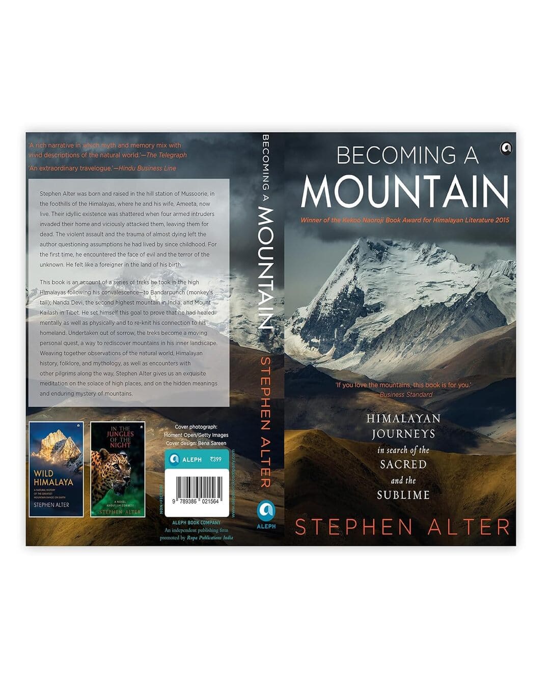 Becoming a Mountain: Himalayan Journeys in Search of the Sacred and the Sublime by Stephen Alter [Paperback]