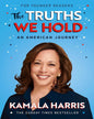 The Truths We Hold (Young Readers Edition) by Kamala Harris [Paperback]