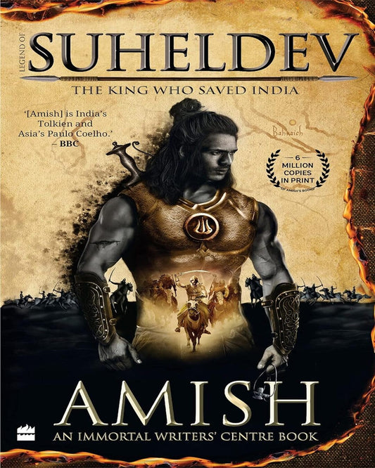 LEGEND OF SUHELDEV: THE KING WHO SAVED INDIA by Amish [Paperback]