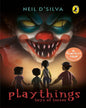 Playthings: Toys Of Terror by Neil D'silva [Paperback]